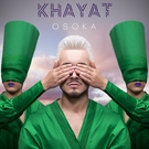 KHAYAT - Osoka Скачать песню KHAYAT - Osoka