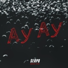 SERPO - Ау ау Скачать песню SERPO - Ау ау